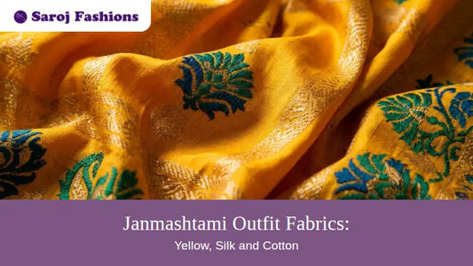Janmashtami Outfit Fabrics: Yellow, Silk, Cotton